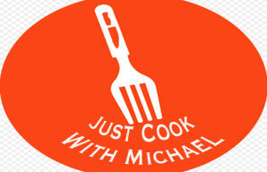 Just Cook with Michael