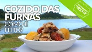 Cozido (Boiled Meal) Cooked in Furnas Azores [Video]