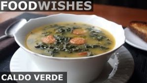 Caldo Verde - Portuguese Green Soup [Cooking Video]