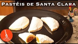 Pasteis de Santa Clara (Pastries from Coimbra) [Cooking Video]